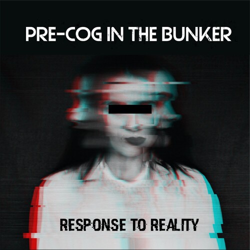 Pre-Cog In The Bunker - Response To Reality i gruppen CD / Rock hos Bengans Skivbutik AB (3999503)