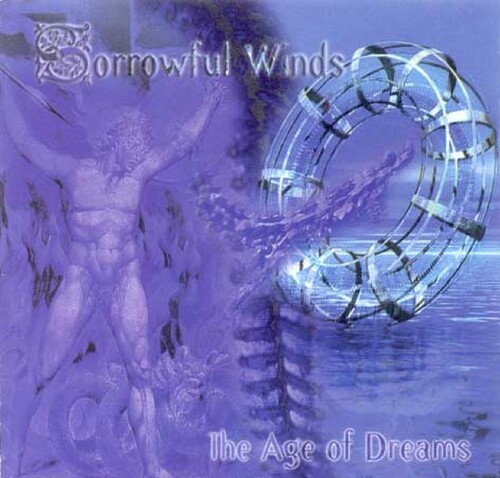 Sorrowful Winds - Age Of Dreams i gruppen Annet /  hos Bengans Skivbutik AB (3999546)