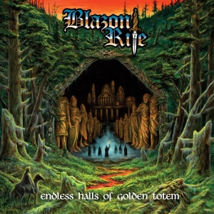 Blazon Rite - Endless Halls Of Golden Totem i gruppen CD / Metal hos Bengans Skivbutik AB (4000559)