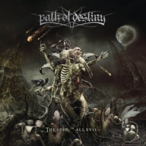 Path Of Destiny - Seed Of All Evil (Digipack) i gruppen CD / Metal/ Heavy metal hos Bengans Skivbutik AB (4000940)