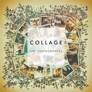 Chainsmokers The - Collage Ep i gruppen Annet /  hos Bengans Skivbutik AB (4001257)