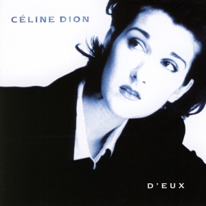 Dion Céline - D'eux i gruppen Annet /  hos Bengans Skivbutik AB (4001621)