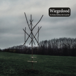 Wiegedood - De Doden Hebben Het Goed Iii i gruppen VINYL hos Bengans Skivbutik AB (4001676)