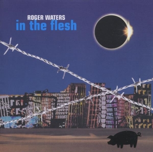 Waters Roger - In The Flesh - Live i gruppen CD / Pop-Rock hos Bengans Skivbutik AB (4002660)