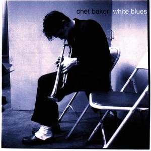 Baker Chet - White Blues i gruppen CD hos Bengans Skivbutik AB (4002715)