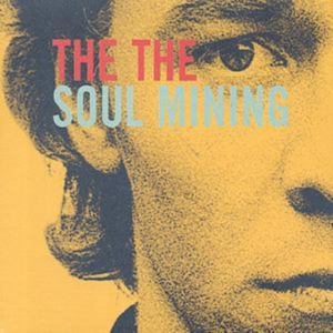 The The - Soul Mining i gruppen Annet /  hos Bengans Skivbutik AB (4002725)