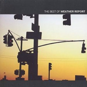 Weather Report - Best Of Vol.1 i gruppen CD / Jazz/Blues hos Bengans Skivbutik AB (4002726)