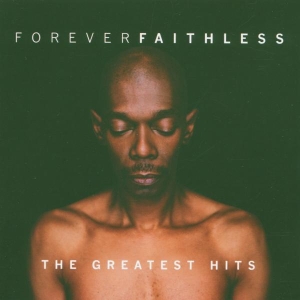 Faithless - Forever Faithless: The Greatest Hits i gruppen Annet / hos Bengans Skivbutik AB (4002846)