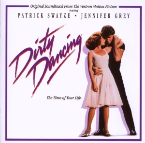 Dirty Dancing (Motion Picture Soundtrack) - Dirty Dancing i gruppen CD hos Bengans Skivbutik AB (4002975)