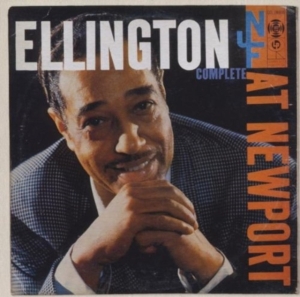 Ellington Duke - Ellington At Newport 1956 (Complete) i gruppen CD hos Bengans Skivbutik AB (4003021)