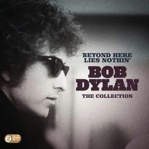 Dylan Bob - Beyond Here Lies Nothin' i gruppen CD hos Bengans Skivbutik AB (4003251)