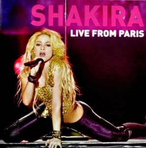 Shakira - Live From Paris i gruppen CD hos Bengans Skivbutik AB (4003283)