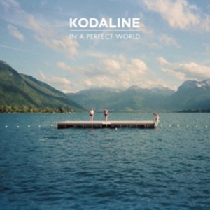 Kodaline - In A Perfect World i gruppen Annet /  hos Bengans Skivbutik AB (4003440)