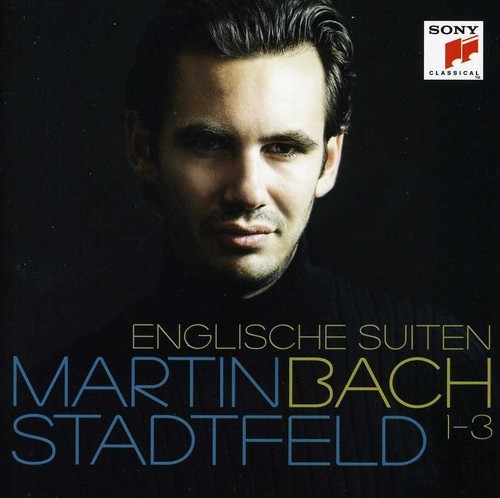 Stadtfeld Martin - Bach: Englische Suiten 1-3 i gruppen CD / Klassisk hos Bengans Skivbutik AB (4003526)