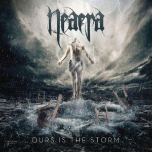 Neaera - Ours Is The Storm i gruppen CD hos Bengans Skivbutik AB (4003660)