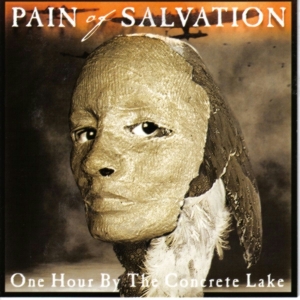 Pain Of Salvation - One Hour By The Concrete Lake i gruppen CD hos Bengans Skivbutik AB (4005520)