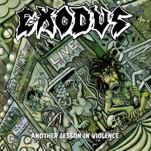 Exodus - Another Lesson In Violence (Re-Issue) i gruppen Annet / hos Bengans Skivbutik AB (4005567)