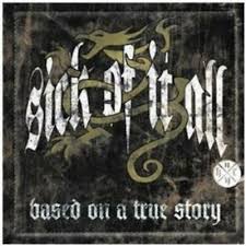 Sick Of It All - Based On A True Story i gruppen -Start CD hos Bengans Skivbutik AB (4005647)