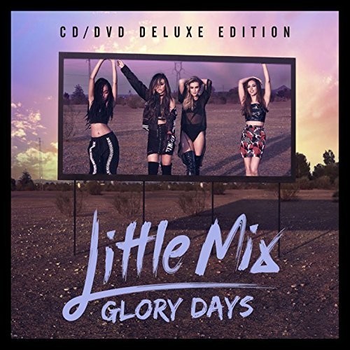 Little Mix - Glory Days (Cd/Dvd Deluxe Edition) i gruppen CD / Pop hos Bengans Skivbutik AB (4006456)