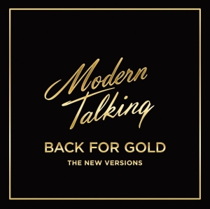 Modern Talking - Back For Gold i gruppen CD hos Bengans Skivbutik AB (4006630)