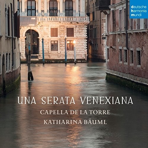 Capella De La Torre Bäuml Kathari - Una Serata Venexiana i gruppen CD / Klassisk hos Bengans Skivbutik AB (4006743)
