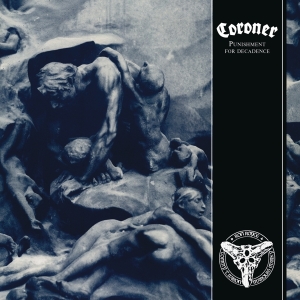 Coroner - Punishment For Decadence i gruppen CD / Metal hos Bengans Skivbutik AB (4006819)