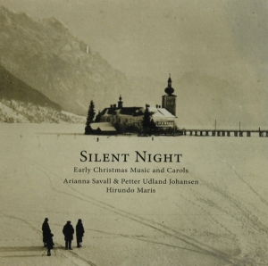Savall Arianna & Petter Udland Johansen - Silent Night - Early Christmas Music And Carols i gruppen Annet /  hos Bengans Skivbutik AB (4007002)