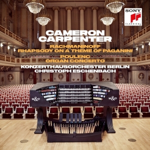 Carpenter Cameron - Rachmaninoff: Rhapsody On A Theme Of Paganini &  Poulenc: Organ Concerto i gruppen Annet /  hos Bengans Skivbutik AB (4007067)