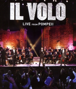 Il Volo - Live From Pompeii i gruppen Annet /  hos Bengans Skivbutik AB (4007270)