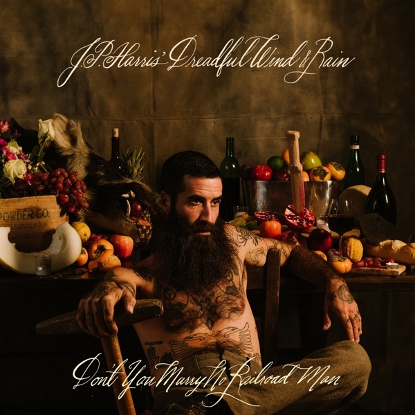 J.P. Harris - Don't You Marry No Railroad Man i gruppen CD / Toppselgere hos Bengans Skivbutik AB (4007953)