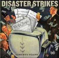 Disaster Strikes - Liberty Toast i gruppen CD hos Bengans Skivbutik AB (4008220)