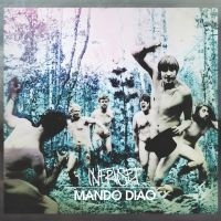 Mando Diao - Infruset i gruppen VINYL / Pop-Rock hos Bengans Skivbutik AB (4008495)