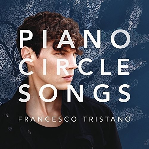 Tristano Francesco - Piano Circle Songs i gruppen CD / Annet hos Bengans Skivbutik AB (4008683)