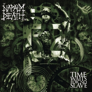 Napalm Death - Time Waits For No Slave i gruppen Annet /  hos Bengans Skivbutik AB (4008801)