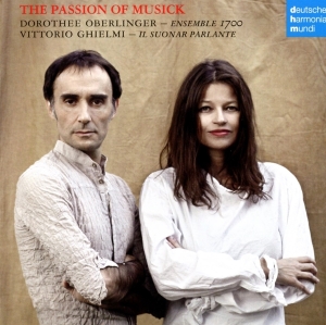 Oberlinger Dorothee - The Passion Of Musick i gruppen Annet / hos Bengans Skivbutik AB (4008816)