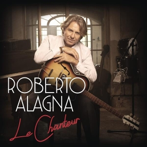 Alagna Roberto - Le Chanteur i gruppen VINYL hos Bengans Skivbutik AB (4008871)