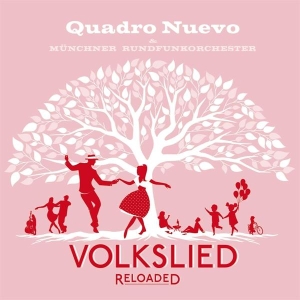 Quadro Nuevo - Volkslied Reloaded i gruppen VINYL hos Bengans Skivbutik AB (4008883)