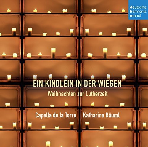 Capella de la Torre - Ein Kindlein in der Wiegen - Weihnachten i gruppen CD / Klassisk hos Bengans Skivbutik AB (4008949)