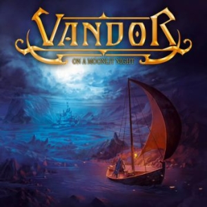 Vandor - On A Moonlit Night (Vinyl Lp) i gruppen VINYL / Metal,Svensk Musikkk hos Bengans Skivbutik AB (4009525)