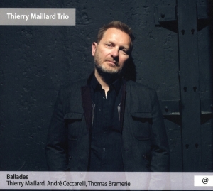 Thierry & Andre Ceccarelli Maillard - Ballades i gruppen CD hos Bengans Skivbutik AB (4010164)
