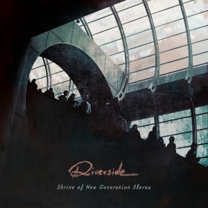 Riverside - Shrine Of New Generation Slaves i gruppen Annet /  hos Bengans Skivbutik AB (4011020)