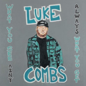 Combs Luke - What You See Ain't Always What You Get (Deluxe Edition) i gruppen Minishops / Luke Combs hos Bengans Skivbutik AB (4011245)