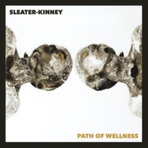 Sleater Kinney - Path Of Wellness (Black Vinyl) i gruppen VINYL / Pop-Rock hos Bengans Skivbutik AB (4011407)