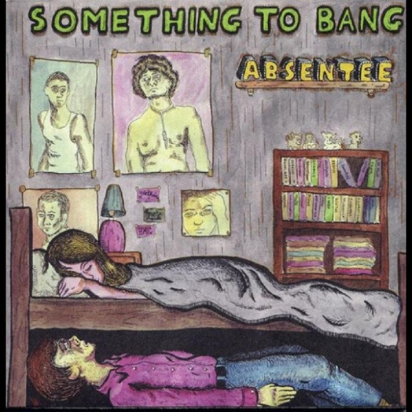 Absentee - Something To Bang i gruppen VINYL / Toppselgere hos Bengans Skivbutik AB (4011479)