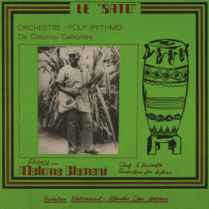 Orchestre Poly-Rythmo De Cotonou Da - Le Sato i gruppen VINYL hos Bengans Skivbutik AB (4011501)