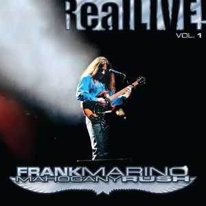 Frank Marino & Mahogany Rush - Reallive! Vol. 1 i gruppen VI TIPSER / Record Store Day / RSD2013-2020 hos Bengans Skivbutik AB (4011797)