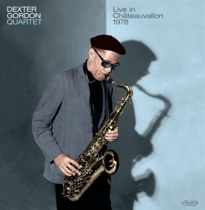 Dexter Gordon - Live In Chateauvallon 1978 i gruppen VINYL / Jazz hos Bengans Skivbutik AB (4011831)