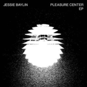 Baylin Jesse - Pleasure Center Ep i gruppen VINYL hos Bengans Skivbutik AB (4011849)