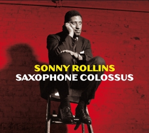 Sonny Rollins - Saxophone Colossus i gruppen CD hos Bengans Skivbutik AB (4012191)