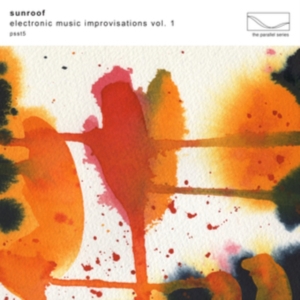 Sunroof - Electronic Music Improvisations Vol i gruppen CD hos Bengans Skivbutik AB (4012731)